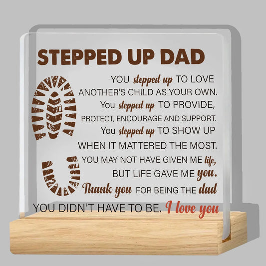 Stepdad Gifts From Stepdaughter Stepson, Stepfather Gifts for Birthday Christmas Father's Day, Stepped up Dad Clear Acrylic Desk
