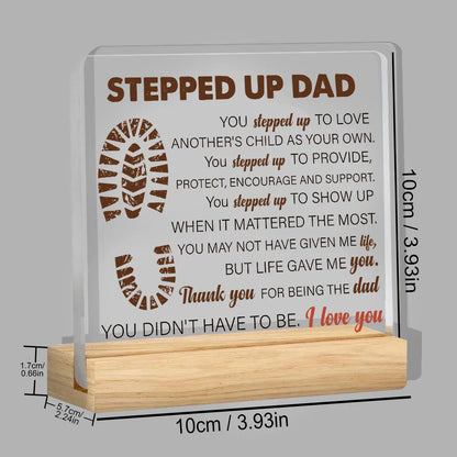 Stepdad Gifts From Stepdaughter Stepson, Stepfather Gifts for Birthday Christmas Father's Day, Stepped up Dad Clear Acrylic Desk