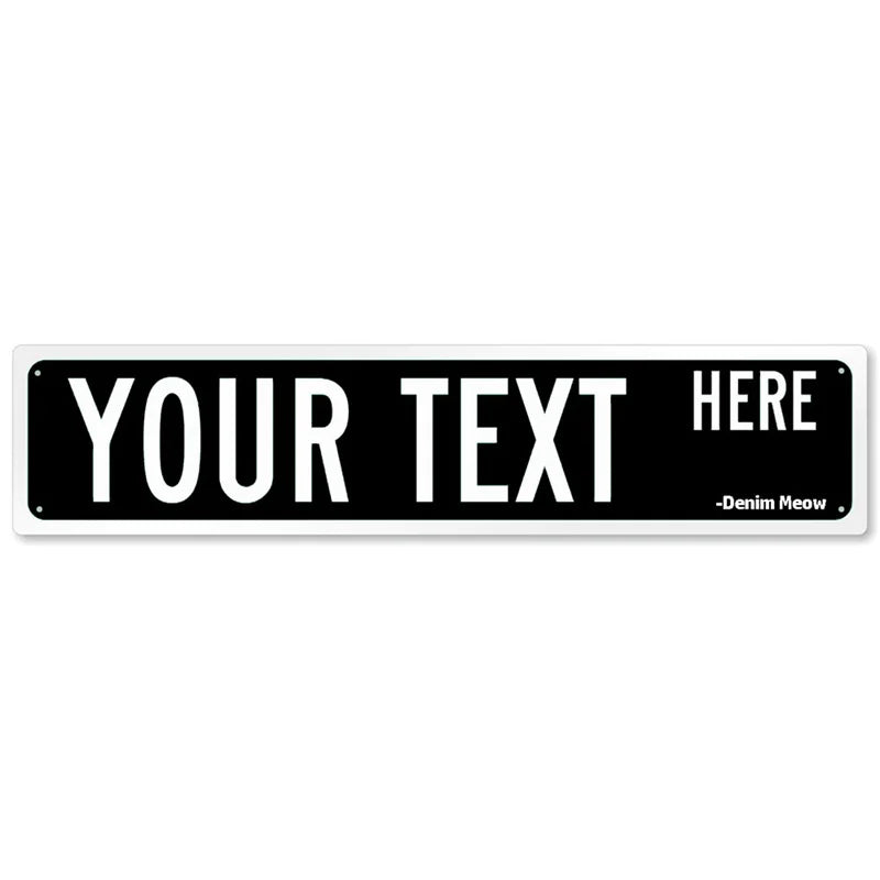 Custom Street Sign, Personalized Metal Sign For Office Workplace Home Yard Road, Custom Your Text Signs for Outdoor 16x4 Inches