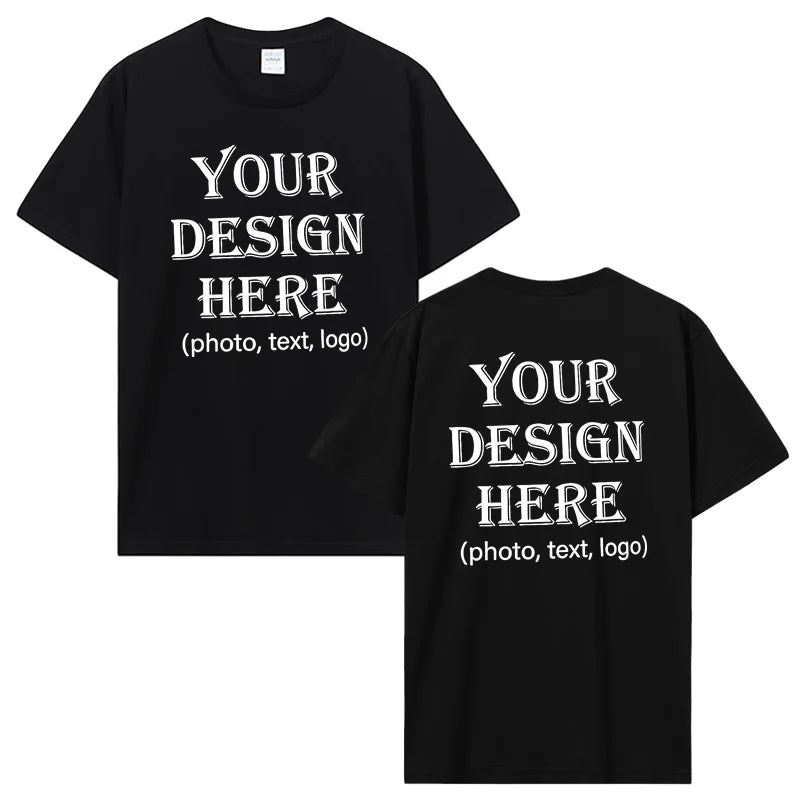 Custom Personalized Front And Back Add Your Own Text Design T-Shirt Cotton Harajuku Tee DIY Your Like Photo Or Logo Tshirt