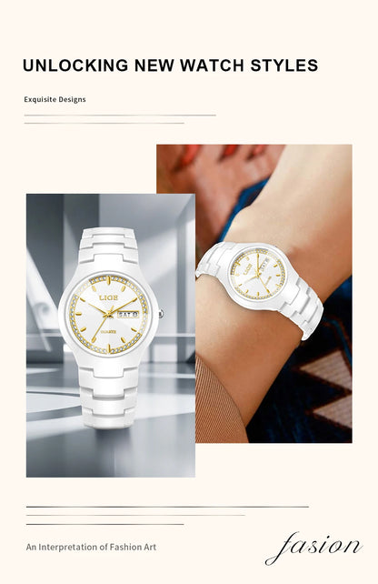 LIGE Women's wristwatch elegant women's watch ceramic quartz waterproof clock week calendar fashion Watch for Women reloj mujer