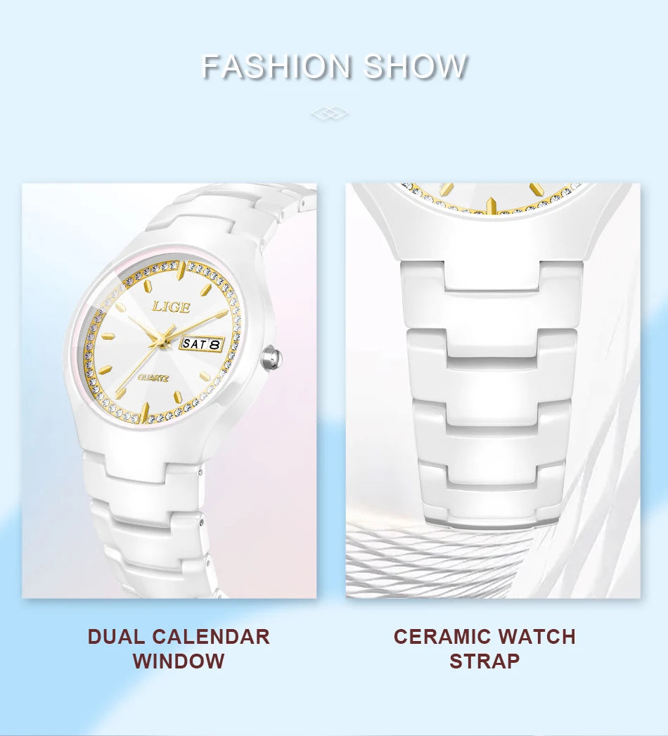 LIGE Women's wristwatch elegant women's watch ceramic quartz waterproof clock week calendar fashion Watch for Women reloj mujer