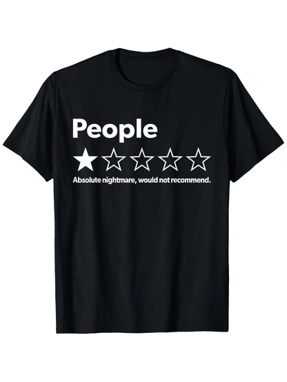 Funny T-shirt Review: One-star Rating: An Absolute Nightmare, Not Recommended for Outdoor Use.women Clothing Fashion Personality