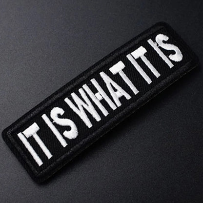 "It Is What It Is" Funny Meme Iron-On Patch - Humorous Embroidered Applique for Jackets, Bags, Hats, and DIY Clothing Accessorie