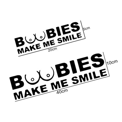 BOOBIES Make Me Smile Car Sticker Auto Body Bumper Windows Motorcycle Laptop Walls Vinyl Film Funny Decal Car Tuning Accessories