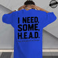 I Need Some H.E.A.D. Print Shirt for Women Men Graphic Tee Short Sleeve Stylish Fashion Design T-Shirts Casual Daily Streetwear