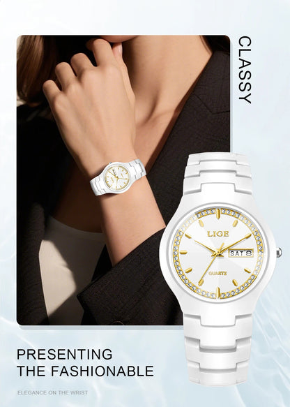 LIGE Women's wristwatch elegant women's watch ceramic quartz waterproof clock week calendar fashion Watch for Women reloj mujer