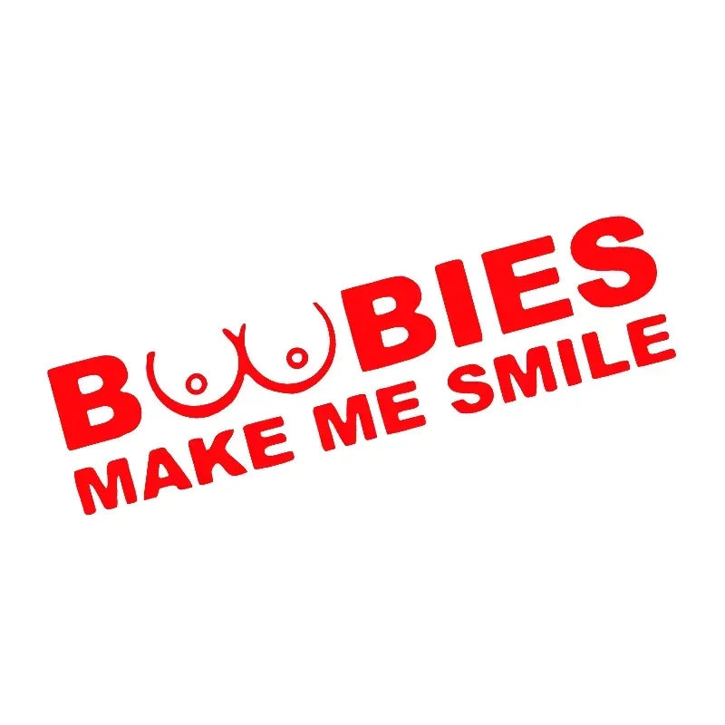 BOOBIES Make Me Smile Car Sticker Auto Body Bumper Windows Motorcycle Laptop Walls Vinyl Film Funny Decal Car Tuning Accessories