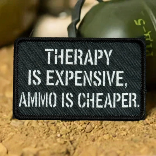 Tactical Patch Therapy Is Expensive Ammo Is Cheaper Embroidered Morale Badge Hook and Loop for Shooting Enthusiasts Combat Gear