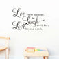 Live Every Moment Laugh Every Day Love Beyond Word Inspirational Quotes Wall Art Stickers Bedroom Home Decoration Diy Pvc Decal