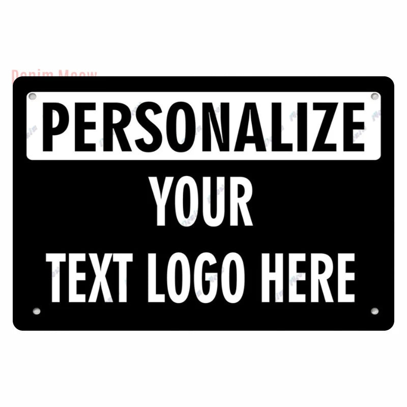 Customize Your Logo Metal Tin Sign, Personalize Your Text Here Wall Decor, Tin Sign, Home Decor, Plaques Art Poster, WYD12