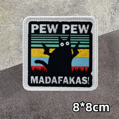PEW PEW Madafakas Gun Tactical Morale Badge Patch Black Cat It's Fine Armband Fabric Patches Funny Hook & Loop  Backpack Emblems