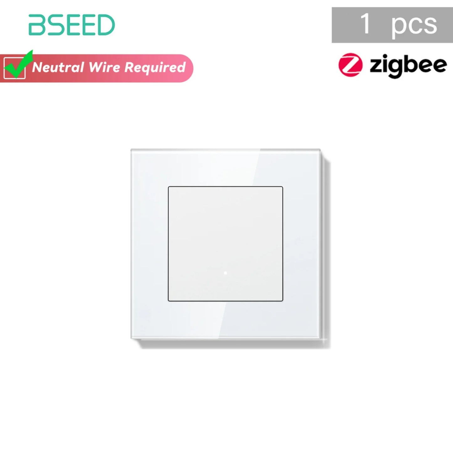 Bseed Zigbee Button Switchs Need Neutral Wire Tuya Smart Life Alexa App Control Glass Frame 86*86mm White Light Switch