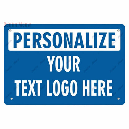 Customize Your Logo Metal Tin Sign, Personalize Your Text Here Wall Decor, Tin Sign, Home Decor, Plaques Art Poster, WYD12