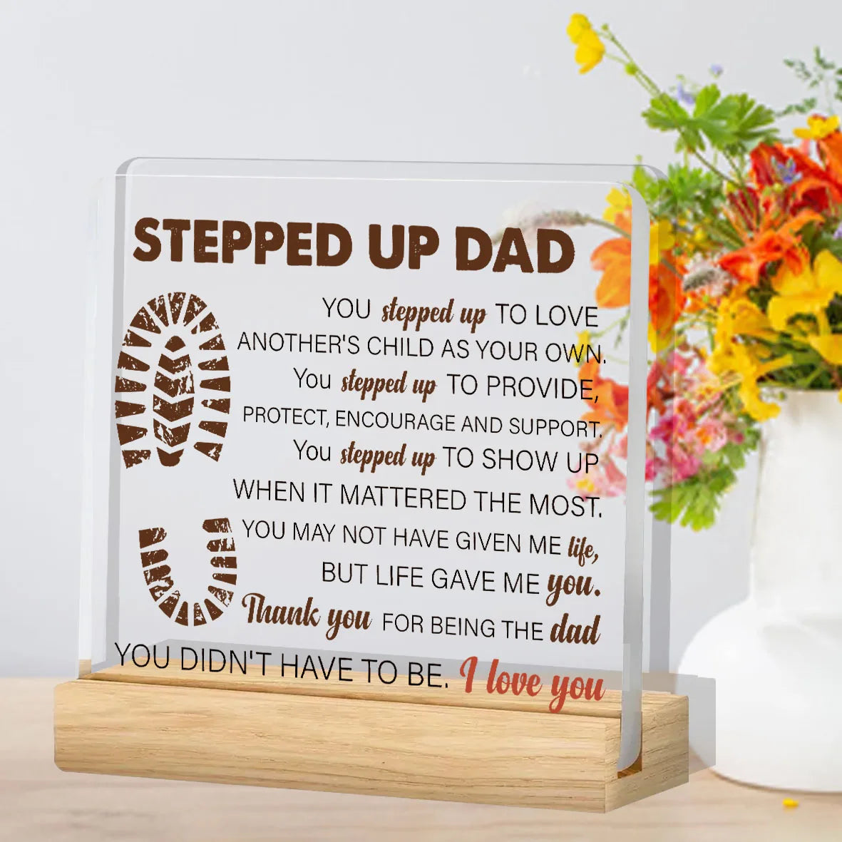 Stepdad Gifts From Stepdaughter Stepson, Stepfather Gifts for Birthday Christmas Father's Day, Stepped up Dad Clear Acrylic Desk