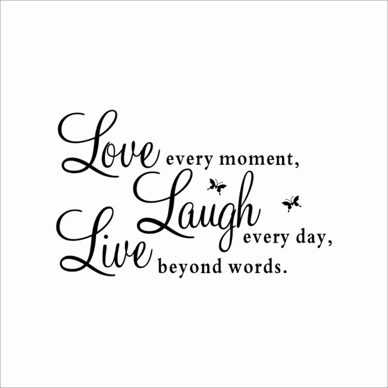 Live Every Moment Laugh Every Day Love Beyond Word Inspirational Quotes Wall Art Stickers Bedroom Home Decoration Diy Pvc Decal