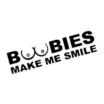 BOOBIES Make Me Smile Car Sticker Auto Body Bumper Windows Motorcycle Laptop Walls Vinyl Film Funny Decal Car Tuning Accessories