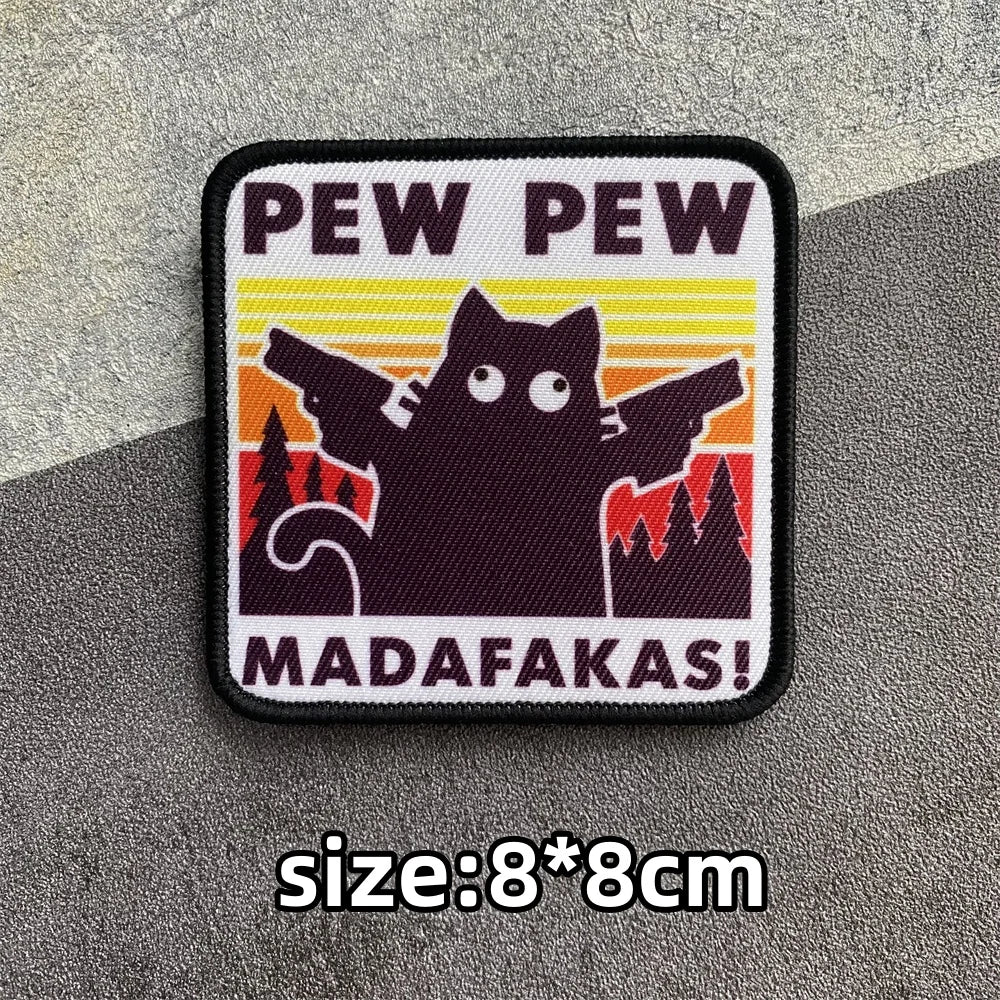 PEW PEW Madafakas Gun Tactical Morale Badge Patch Black Cat It's Fine Armband Fabric Patches Funny Hook & Loop  Backpack Emblems