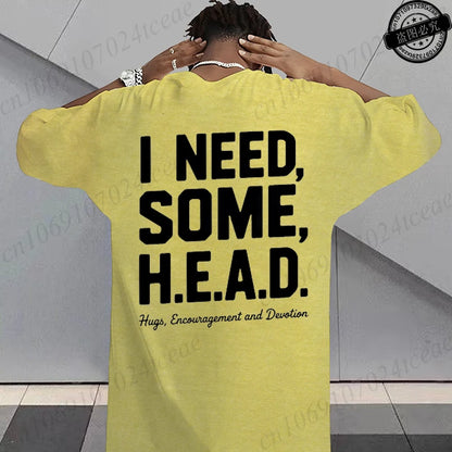 I Need Some H.E.A.D. Print Shirt for Women Men Graphic Tee Short Sleeve Stylish Fashion Design T-Shirts Casual Daily Streetwear
