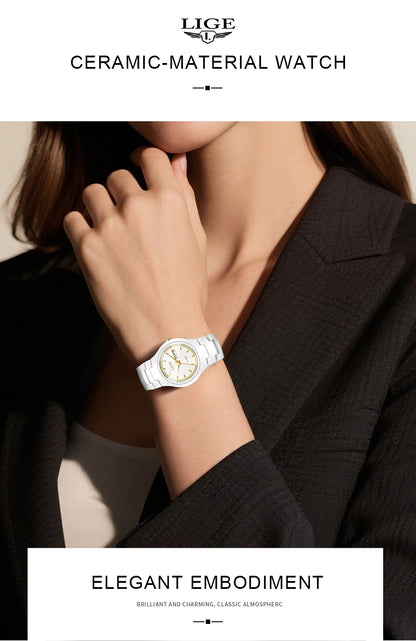 LIGE Women's wristwatch elegant women's watch ceramic quartz waterproof clock week calendar fashion Watch for Women reloj mujer