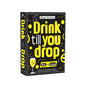 Drink Till You Drop Party Board Game Cards – Fun Social Drinking Game for Family Gatherings, Friend Gatherings & Team Building