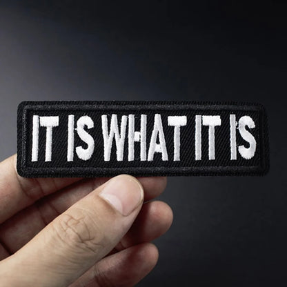 "It Is What It Is" Funny Meme Iron-On Patch - Humorous Embroidered Applique for Jackets, Bags, Hats, and DIY Clothing Accessorie