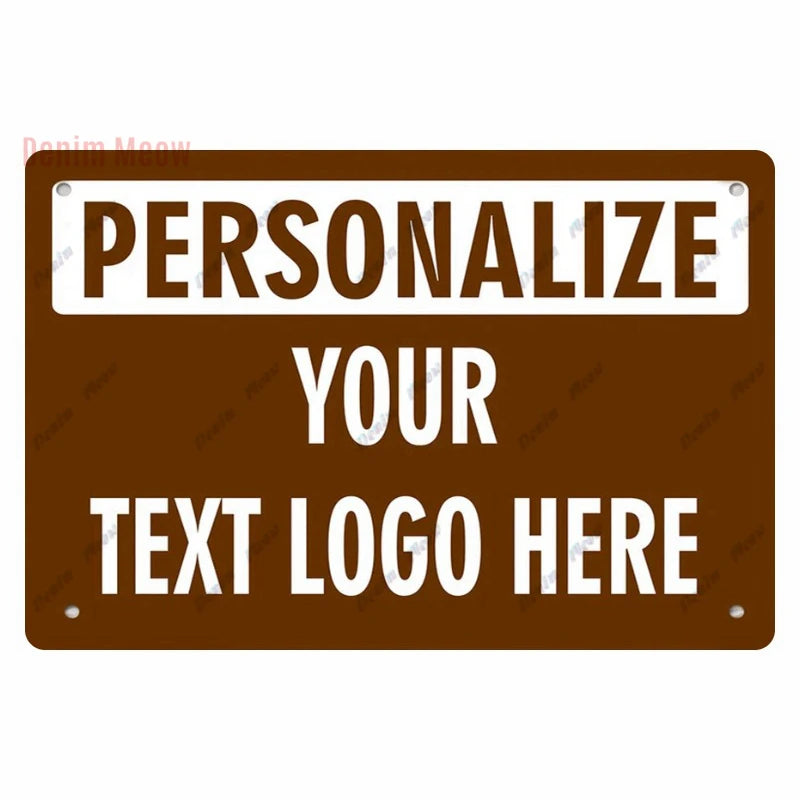 Customize Your Logo Metal Tin Sign, Personalize Your Text Here Wall Decor, Tin Sign, Home Decor, Plaques Art Poster, WYD12