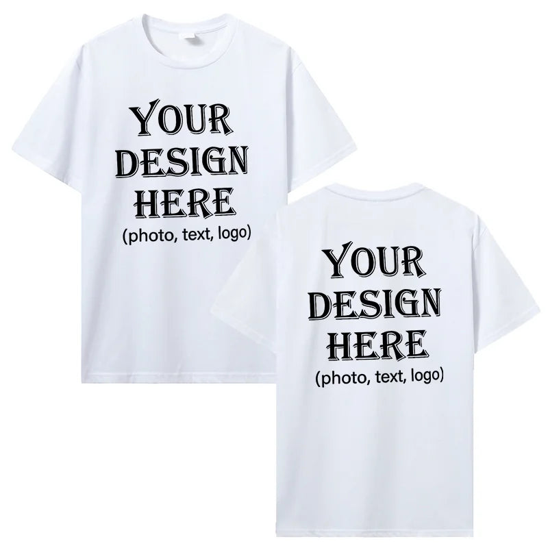 Custom Personalized Front And Back Add Your Own Text Design T-Shirt Cotton Harajuku Tee DIY Your Like Photo Or Logo Tshirt