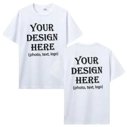 Custom Personalized Front And Back Add Your Own Text Design T-Shirt Cotton Harajuku Tee DIY Your Like Photo Or Logo Tshirt