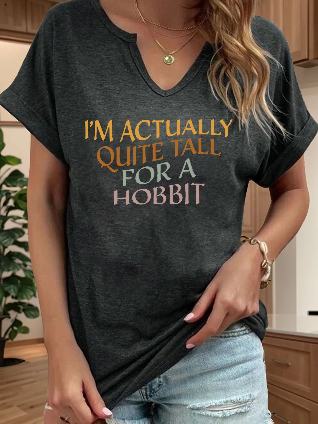 I'm Actually Quite Tall for A Hobbit Letter Print Women T Shirt Short Roll-up Sleeve V-Neck Summer Casual Top T-shirts for Women