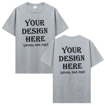Custom Personalized Front And Back Add Your Own Text Design T-Shirt Cotton Harajuku Tee DIY Your Like Photo Or Logo Tshirt