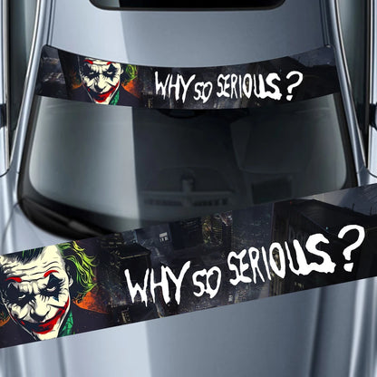 Why So Serious Car Sticker funny Joker Front Windshield Decal Vinyl Car Accessories Decor Car shade decoration DIY Stickers