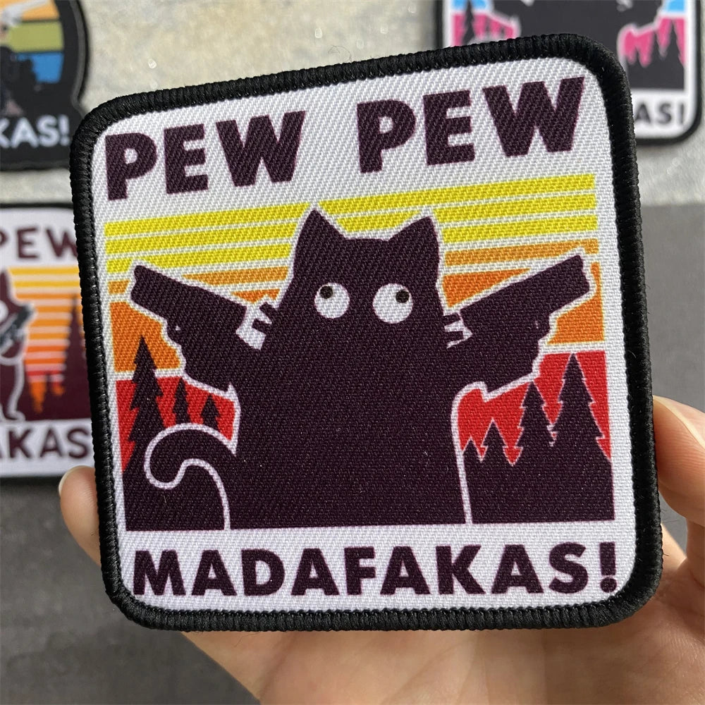 PEW PEW Madafakas Gun Tactical Morale Badge Patch Black Cat It's Fine Armband Fabric Patches Funny Hook & Loop  Backpack Emblems