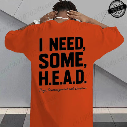 I Need Some H.E.A.D. Print Shirt for Women Men Graphic Tee Short Sleeve Stylish Fashion Design T-Shirts Casual Daily Streetwear
