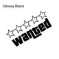 Wanted Reflective Laser Car Funny Stickers Auto Vinyl Film Decals For Car Bumper Windows Motorcycle Laptop Walls