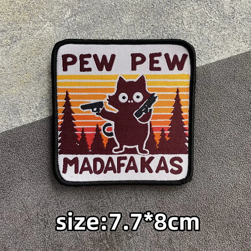PEW PEW Madafakas Gun Tactical Morale Badge Patch Black Cat It's Fine Armband Fabric Patches Funny Hook & Loop  Backpack Emblems