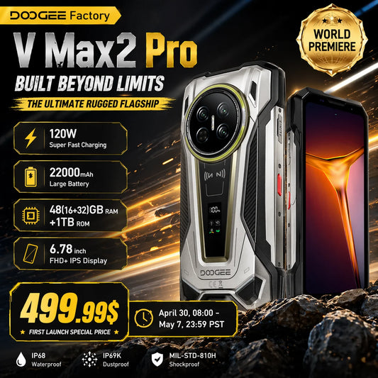 World Premiere DOOGEE V Max 2 Pro 5G Rugged Phone 6.78" FHD+ IPS 120Hz Display 48GB+1TB 22000mAh 200MP 120W Smartphon Android 16